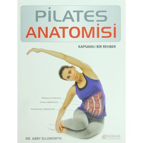 Pilates Anatomisi - Abby Ellsworth