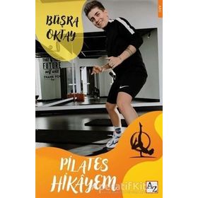 Pilates Hikayem - Büşra Oktay