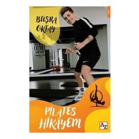 Pilates Hikayem - Büşra Oktay