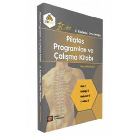 Pilates Programları Ve Çalışma Kitabı 2.kademe - İstanbul Tıp Kitabevi