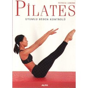 PILATES UYUMLU BEDEN KONTROLÜ - PATRICA LAMOND