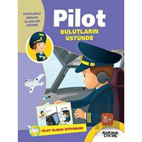 Pilot Bulutların Üstünde - Pilot Olmak İstiyorum Gülsüm Öztürk