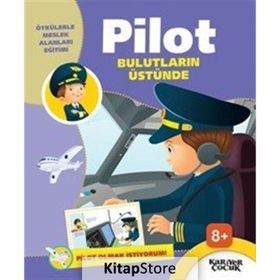 Pilot Bulutların Üstünde - Pilot Olmak İstiyorum Gülsüm Öztürk