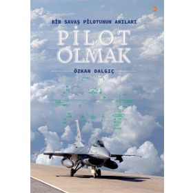 Pilot Olmak - Özkan Dalgıç