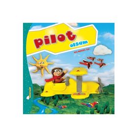 Pilot Olsam-Büyüyünce Ne Olsam? - Yumurcak Yayınları