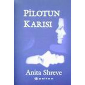 Pilotun Karısı - Anita Shreve