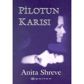 Pilotun Karısı - Anita Shreve