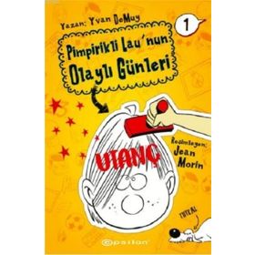 Pimpirikli Lau'nun Olaylı Günleri 1: Utanç Ciltli