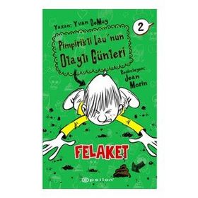 Pimpirikli Lau'nun Olaylı Günleri 2: Felaket - Epsilon Yayınevi