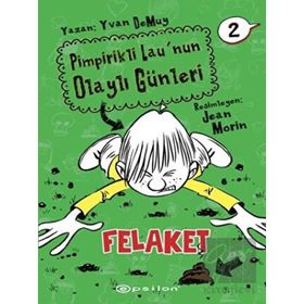 Pimpirikli Lau'nun Olaylı Günleri 2: Felaket - Epsilon Yayınevi