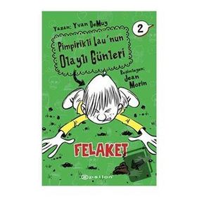Pimpirikli Lau'nun Olaylı Günleri 2: Felaket - Epsilon Yayınevi