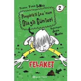 Pimpirikli Lau'nun Olaylı Günleri 2: Felaket - Epsilon Yayınevi