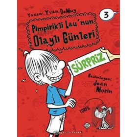 Pimpirikli Lau'nun Olaylı Günleri 3 Sürpriz - Yvan DeMuy
