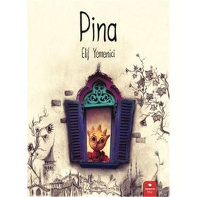 Pina - Elif Yemenici
