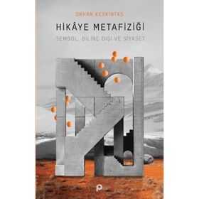 Pınar Yayınları - Hikaye Metafiziği - Orhan Keskintaş
