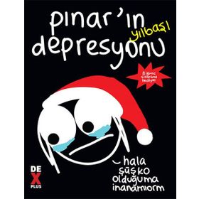 Pınar'ın Yılbaşı Depresyonu - Kolektif
