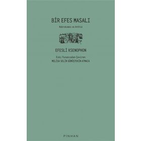 Pinhan Yayıncılık Bir Efes Masalı
