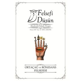 Pinhan Yayıncılık Felsefi Düşün Sayı: 10 Ortaçağ ve Rönesans Felsefesi