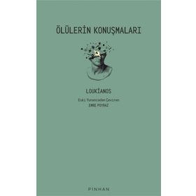 Pinhan Yayıncılık Ölülerin Konuşmaları