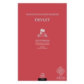 Pinhan Yayıncılık Platon'un Politik Felsefesi: Devlet