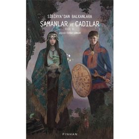Pinhan Yayıncılık Sibirya'dan Balkanlara Şamanlar ve Cadılar -Cilt 2