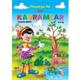 Pinokyo İle Zıt Kavramlar - Yasemin Mimir - Yumurcak Yayınları