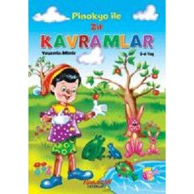 Pinokyo İle Zıt Kavramlar - Yasemin Mimir - Yumurcak Yayınları