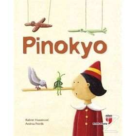 Pinokyo - Kasmir Huseinovic Andrea Petrlik