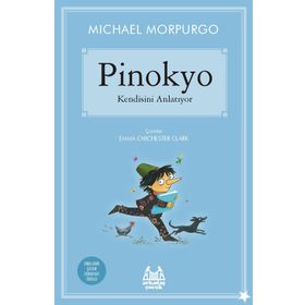 Pinokyo Kendisini Anlatıyor - Michael Morpurgo