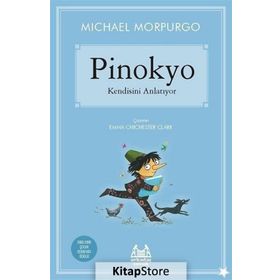 Pinokyo Kendisini Anlatıyor - Michael Morpurgo