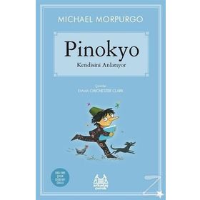 Pinokyo Kendisini Anlatıyor - Michael Morpurgo