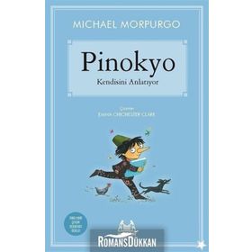 Pinokyo Kendisini Anlatıyor - Michael Morpurgo