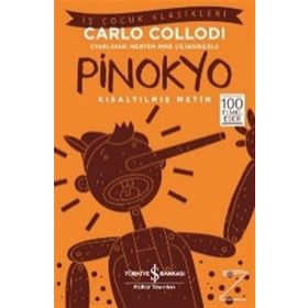 Pinokyo (Kısaltılmış Metin) - Carlo Collodi