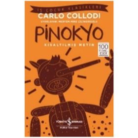 Pinokyo (Kısaltılmış Metin) - Carlo Collodi