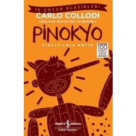 Pinokyo (Kısaltılmış Metin) - Carlo Collodi