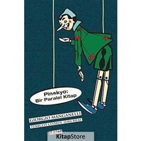 PINOKYO:BIR PARALEL KITAP - GIORGIO MANGANELLI