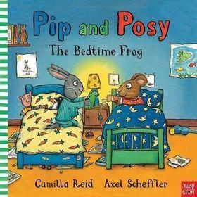 Pip And Posy The Bedtime Frog-Nosy Crow Publishing