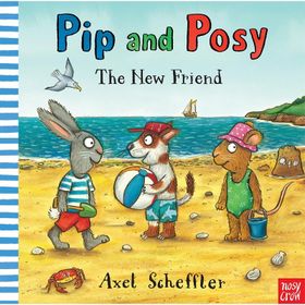 Pip And Posy The New Friend Board Book-Nosy Crow Publishing