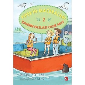 Piper’in Maceraları 2-Şansın Fazlası Olur Mu? - Ellen Potter