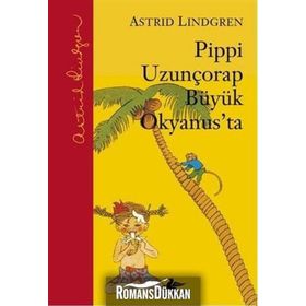PIPPI UZUNÇORAP BÜYÜK OKYANUSTA - ASTRID LINDGREN