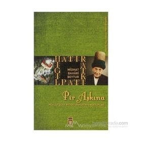 PIR AŞKINA MEVLEVI ŞEYHİ MIDHAT BAHARI'NIN MEKTUPLARI - KOLEKTIF