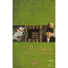 Pir Aşkına - Midhat Bahari Beytur