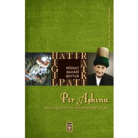 Pir Aşkına - Midhat Bahari Beytur