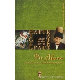 Pir Aşkına - Midhat Bahari Beytur
