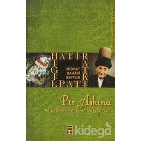 Pir Aşkına - Midhat Bahari Beytur