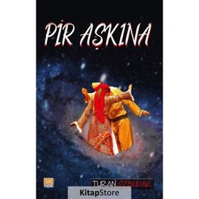 Pir Aşkına Turan Özbudak