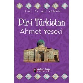 Pir-i Türkistan Hoca Ahmet Yesevi - Heyet