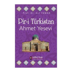 Pir-i Türkistan Hoca Ahmet Yesevi - Heyet