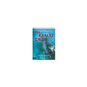 Pir Kemal Dede - Hayrettin Taylan