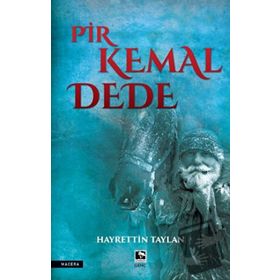 Pir Kemal Dede - Hayrettin Taylan